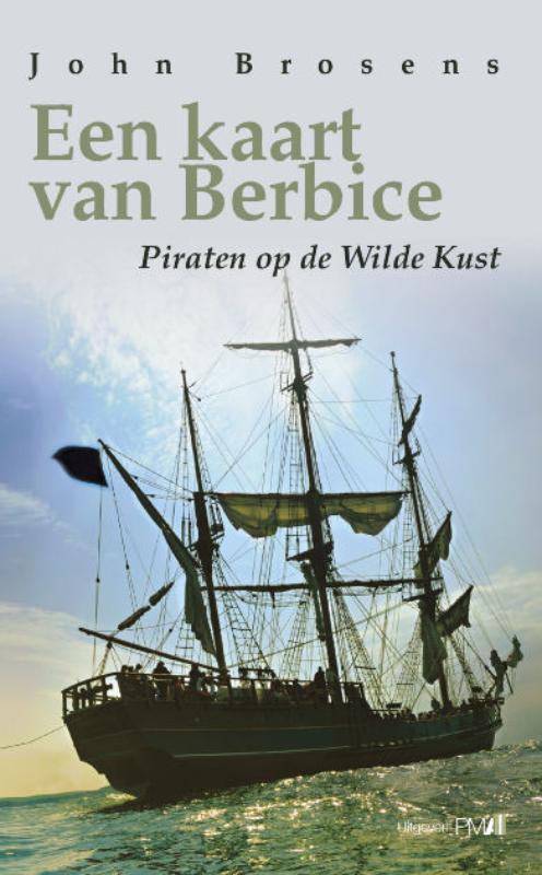 Een kaart van Berbice 9789078840367 John Brosens, Boeken, Kinderboeken | Jeugd | 13 jaar en ouder, Gelezen, Verzenden
