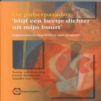 De puberparadox blijf een beetje dichter uit mijn buurt, Livres, Science, Tonny van Banning, Gerrit Hammink, Verzenden