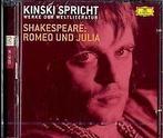 Kinski spricht Shakespeare: Romeo und Julia. 2 CDs: Kins..., William Shakespeare, Gelezen, Verzenden