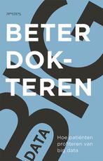 Beter dokteren (9789044643794, Eric Hans Eddes), Boeken, Nieuw, Verzenden