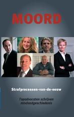 Moord / Strafprocessen van de eeuw / 1 9789079362028, Verzenden