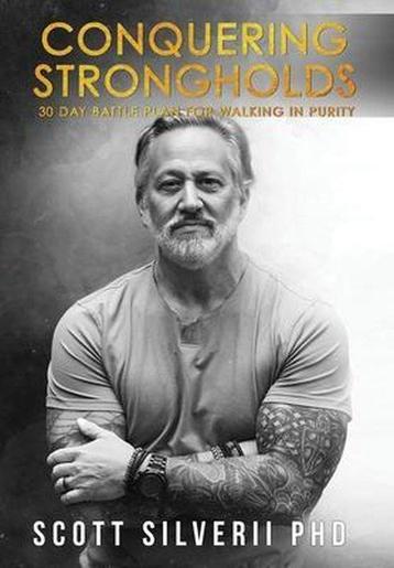 Conquering Strongholds- Conquering Strongholds 9781951129590, Verzenden, Scott Silverii