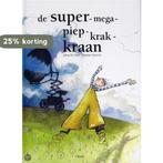 De super-mega-piep-krak-kraan 9789068228649 J. de Smet, Boeken, Verzenden, Zo goed als nieuw, J. de Smet
