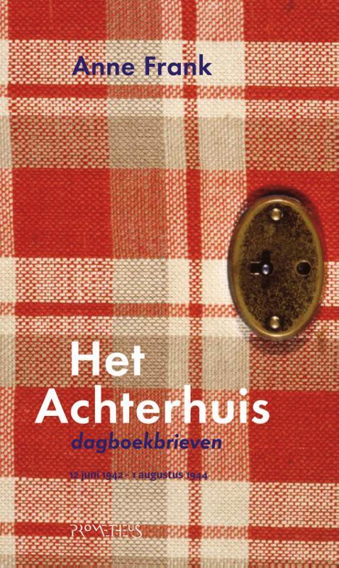 Het Achterhuis 9789044629620 Anne Frank, Boeken, Literatuur, Zo goed als nieuw, Verzenden