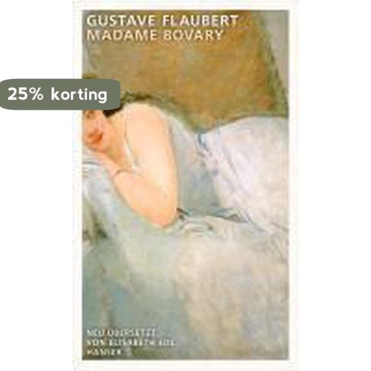 Madame Bovary 9783446239944 Gustave Flaubert, Boeken, Taal | Duits, Zo goed als nieuw, Verzenden
