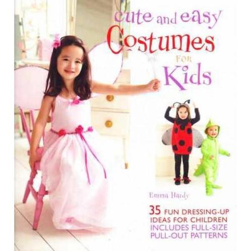 Cute And Easy Costumes For Kids 9781907030543, Boeken, Overige Boeken, Zo goed als nieuw, Verzenden