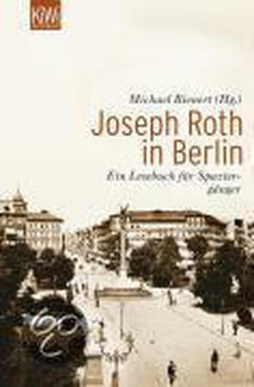 Joseph Roth in Berlin 9783462041781, Livres, Livres Autre, Envoi