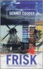 Frisk 9781852422783 Dennis. Cooper, Boeken, Verzenden, Gelezen, Dennis. Cooper