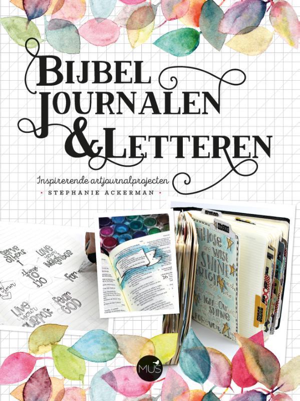 Bijbel journalen & letteren 9789045323121 Stephanie Ackerman, Boeken, Stripverhalen, Zo goed als nieuw, Verzenden