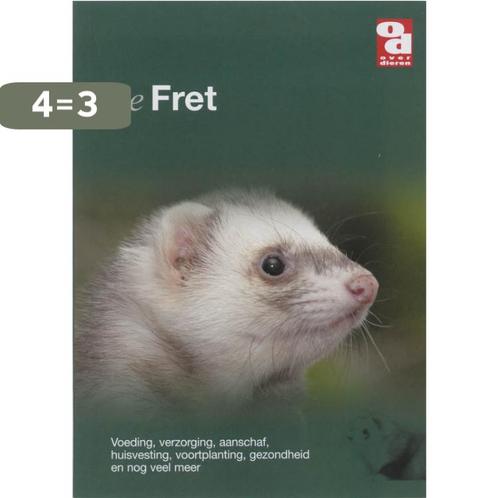 De fret / Over Dieren 9789058210258, Boeken, Hobby en Vrije tijd, Gelezen, Verzenden