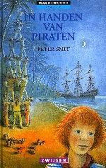 In handen van piraten / Wachtwoord avontuur 9789027686268, Verzenden, Peter Smit