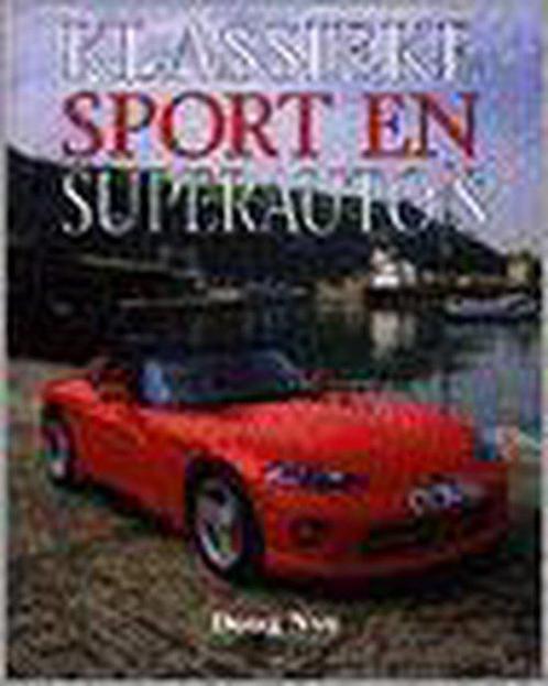 Klassieke sport- en superautos 9789056610180, Livres, Loisirs & Temps libre, Envoi