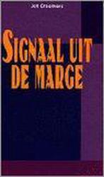 SIGNAAL UIT DE MARGE 9789055990665, Livres, Jet Creemers, Verzenden