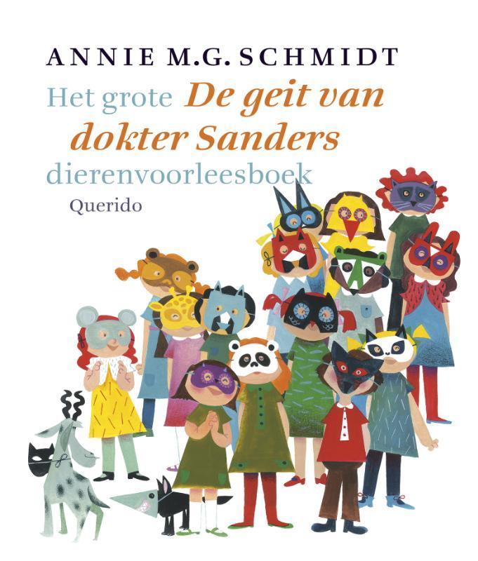 Het grote De geit van dokter Sanders dierenvoorleesboek, Boeken, Kinderboeken | Jeugd | 13 jaar en ouder, Zo goed als nieuw, Verzenden