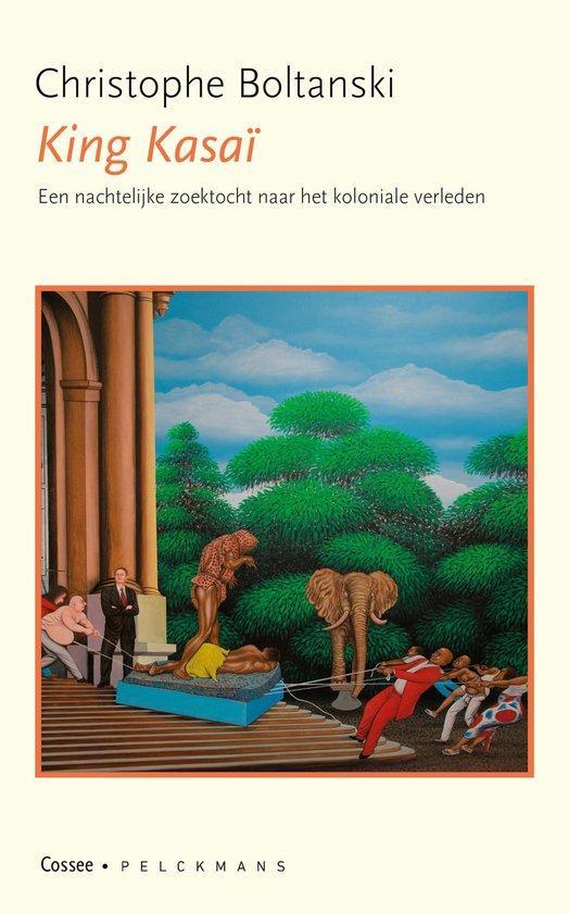 King Kasaï 9789464521306 Christophe Boltanski, Boeken, Romans, Zo goed als nieuw, Verzenden
