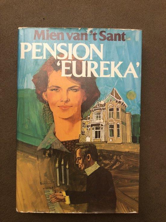 Pension eureka 9789021034683 Mien van t Sant, Boeken, Overige Boeken, Gelezen, Verzenden
