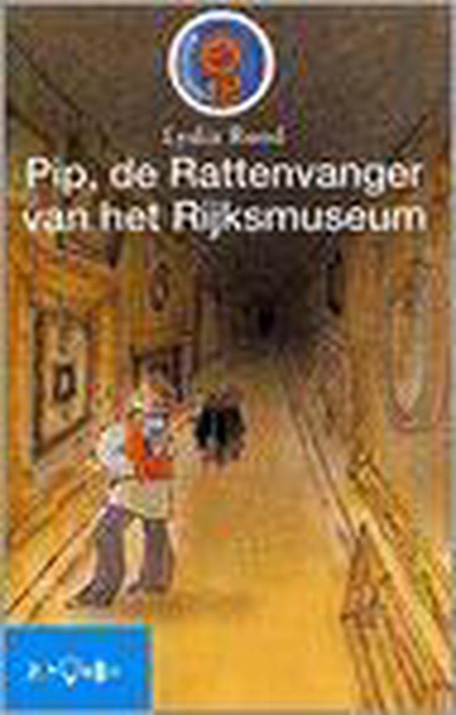 Pip, de rattenvanger van het Rijksmuseum 9789027649294, Boeken, Overige Boeken, Gelezen, Verzenden