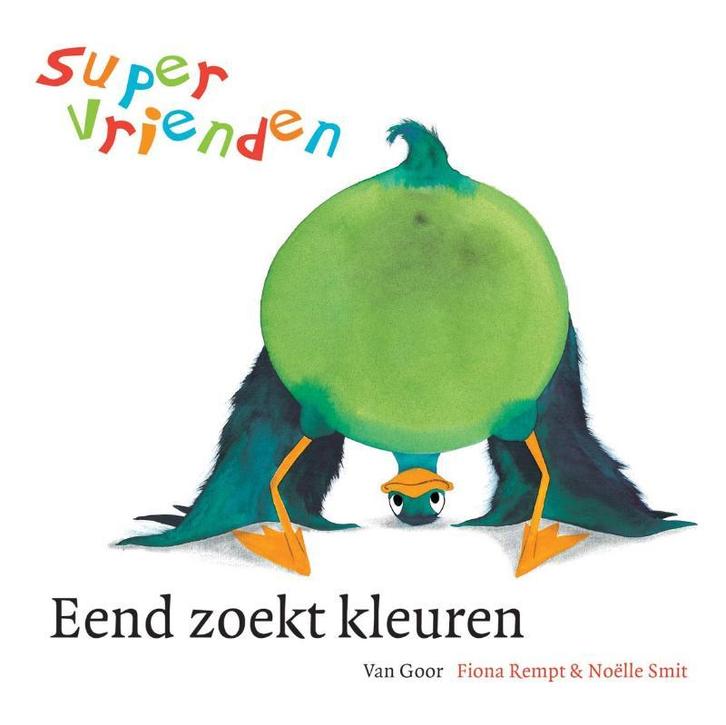 Eend zoekt kleuren / Supervrienden 9789047514237 Fiona Rempt, Livres, Livres pour enfants | 0 an et plus, Envoi