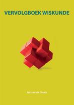 Vervolgboek wiskunde 9789043016193 Jan van de Craats, Boeken, Verzenden, Gelezen, Jan van de Craats