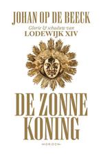De Zonnekoning 9789492626172, Gelezen, Johan op de Beeck, Verzenden