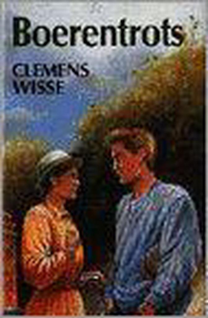 BOERENTROTS 9789020523249 Clemens Wisse, Boeken, Romans, Gelezen, Verzenden