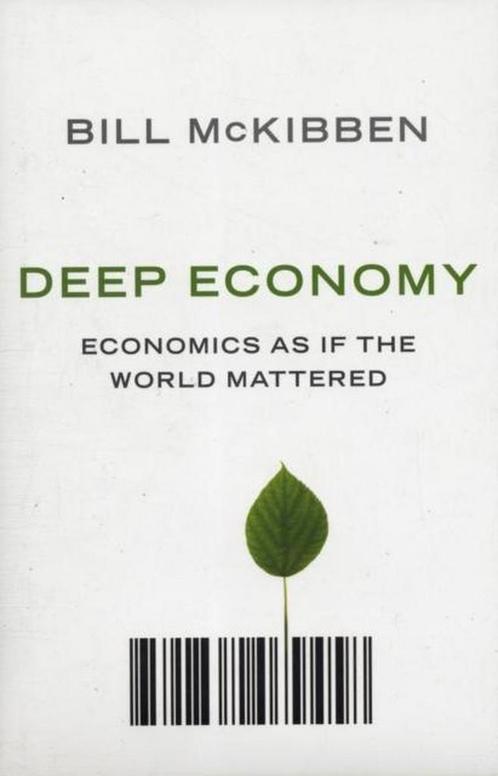 Deep Economy 9781851685967, Boeken, Overige Boeken, Gelezen, Verzenden
