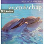 Wijze uitspraken over vriendschap 9789055138012 Gerd de Ley, Boeken, Verzenden, Zo goed als nieuw, Gerd de Ley
