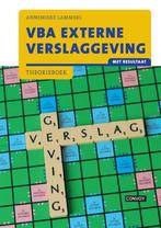 VBA Externe Verslaggeving met resultaat 9789463171106, Boeken, Economie, Management en Marketing, Verzenden, Gelezen, A. Lammers