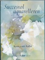 Succesvol aquarelleren 9789060735114 K. van Aalst, Verzenden, Gelezen, K. van Aalst
