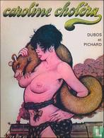 Caroline Choléra - 1977, Boeken, Eén stripboek, Verzenden, Zo goed als nieuw, Dubos, Danie.