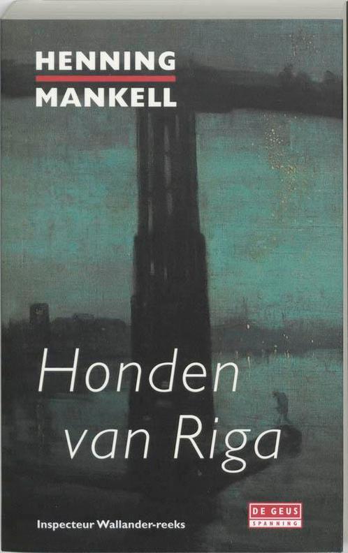 Honden van Riga / Inspecteur Wallander-reeks / 2, Boeken, Thrillers, Zo goed als nieuw, Verzenden