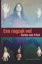 Een rugzak vol 9789059082069 G. van Erkel, Boeken, Verzenden, Zo goed als nieuw, G. van Erkel