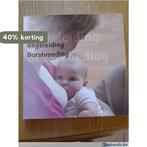 Begeleiding bij borstvoeding 9789081259217 A. de Reede, Boeken, Verzenden, Zo goed als nieuw, A. de Reede