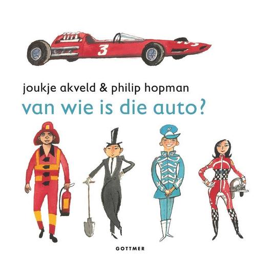 Van wie is die auto? / Van wie is...? 9789025766818, Boeken, Kinderboeken | Baby's en Peuters, Gelezen, Verzenden