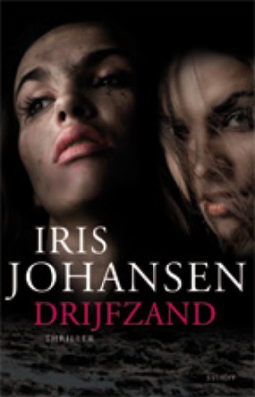 Drijfzand 9789021803289 Iris Johansen, Boeken, Thrillers, Gelezen, Verzenden