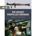 The Rocket Propelled Grenade 9781849081535 Gordon L. Rottman, Boeken, Verzenden, Zo goed als nieuw, Gordon L. Rottman