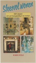 Sfeervol wonen : 1001 ideeen om uw huis gezellig in te, Livres, Loisirs & Temps libre, Robin Guild, F Auping, Verzenden