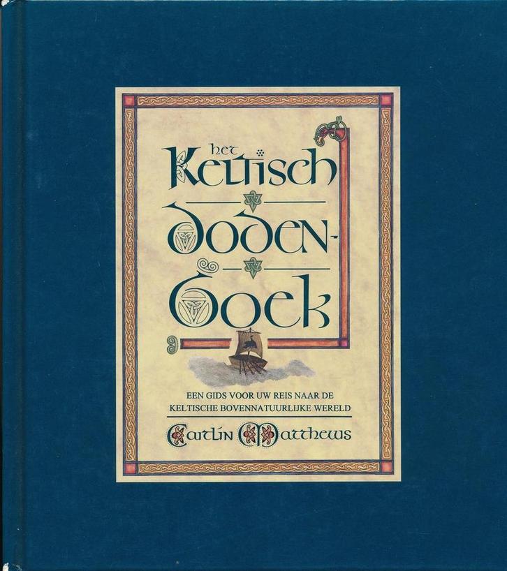 KELTISCH DODENBOEK 9789080050952 Carole Matthews, Boeken, Esoterie en Spiritualiteit, Gelezen, Verzenden