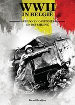 Ardennenoffensief en bevrijding / WWII in België, Verzenden, Ruud Bruijns