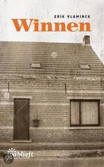 Winnen / Wablieft 9789022325384 Erik Vlaminck, Boeken, Romans, Verzenden, Zo goed als nieuw, Erik Vlaminck