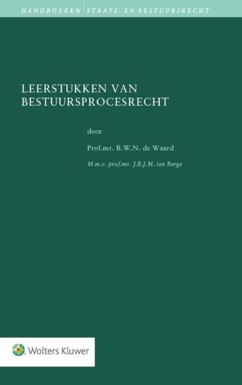 Leerstukken van bestuursprocesrecht 9789013132229, Boeken, Wetenschap, Zo goed als nieuw, Verzenden