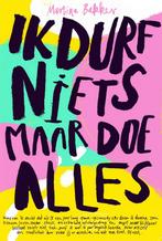 Ik durf niets, maar doe alles 9789400512504 Martine Bakker, Boeken, Verzenden, Gelezen, Martine Bakker
