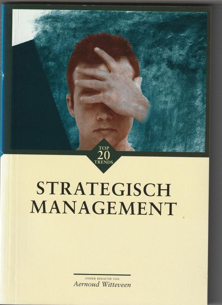 Top twintig trends in strategisch management / De management, Boeken, Economie, Management en Marketing, Gelezen, Verzenden