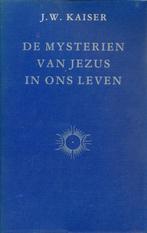 Mysterien Van Jezus 9789062716661, J. Kaiser, Verzenden