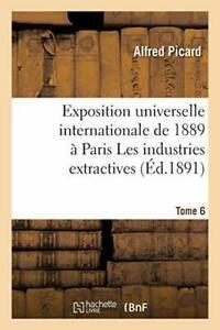Exposition universelle internationale de 1889 a Paris., Livres, Livres Autre, Envoi