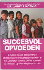 Succesvol opvoeden 9789060575680 L.J. Koenig, Verzenden, L.J. Koenig