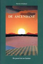 De ascendant - Martin Schulman - 9789063781859 - Hardcover, Boeken, Esoterie en Spiritualiteit, Nieuw, Verzenden