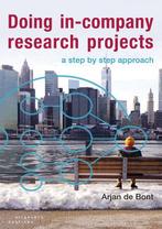 Doing in company research projects 9789046904190, Verzenden, Gelezen, Arjan de Bont