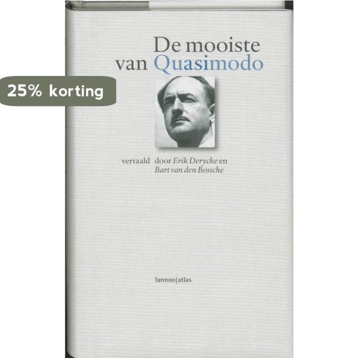 Mooiste van quasimodo 9789045007571 S. Quasimodo, Boeken, Gedichten en Poëzie, Gelezen, Verzenden