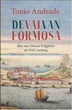 De val van Formosa 9789051944761, Boeken, Zo goed als nieuw, Tonio Andrade, Verzenden